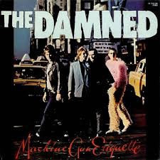 THE DAMNED - Machine Gun Etiquette