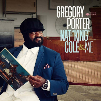 GREGORY PORTER - Nat "King" Cole & Me