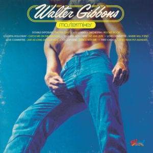 VARIOUS - Walter Gibbons Mastermixes