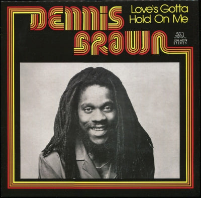 DENNIS BROWN - Love's Gotta Hold On Me