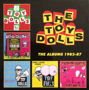 TOY DOLLS - The Albums 1983-87