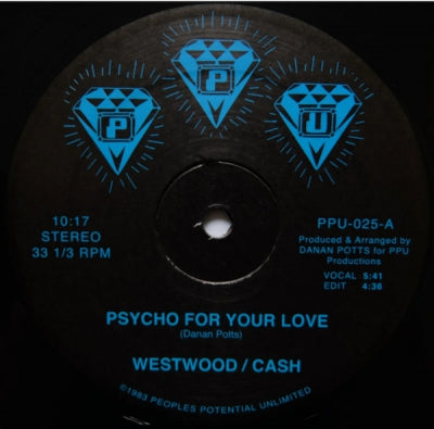 WESTWOOD / CASH - Psycho For Your Love