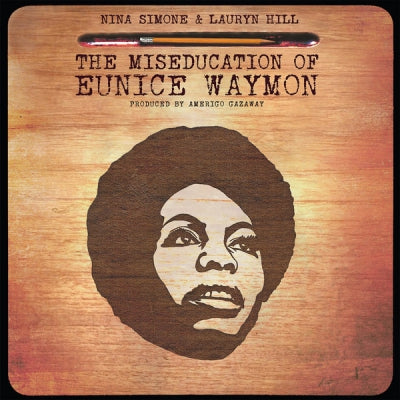 NINA SIMONE & LAURYN HILL - Miseducation of Eunice Waymon