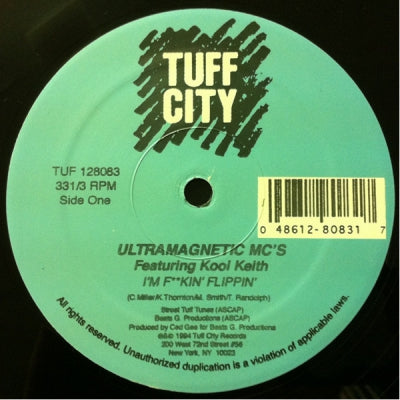 ULTRAMAGNETIC MC'S FEATURING KOOL KEITH - I'm F**kin Flippin'