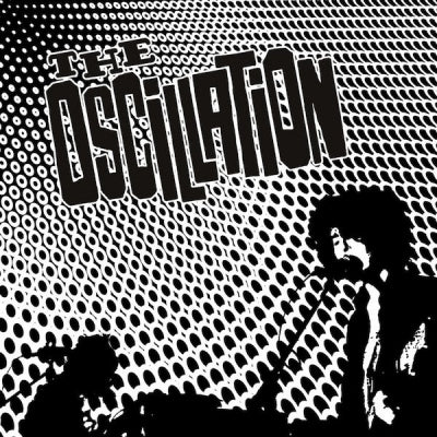 THE OSCILLATION - Cable Street Sessions