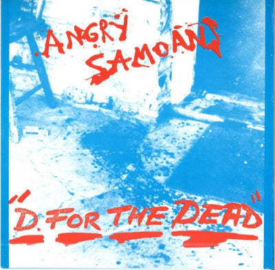 ANGRY SAMOANS - D. For The Dead