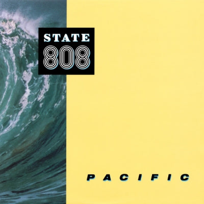 808 STATE - Pacific State / Cobra Bora