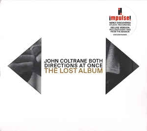 JOHN COLTRANE - Both Directions At Once: The Lost Album