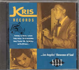 VARIOUS ARTISTS - Kris Records ... Los Angeles' Showcase Of Soul