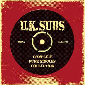 UK SUBS - Complete Punk Singles Collections