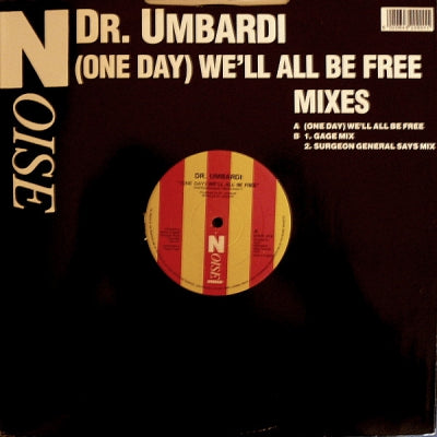 DR. UMBARDI - (One Day) We'll All Be Free