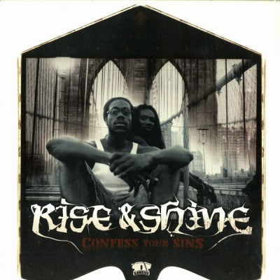 RISE & SHINE - Confess Your Sins