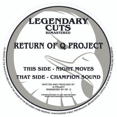 RETURN OF Q PROJECT - Champion Sound / Night Moves