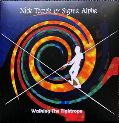 NICK TOCZEK & SIGNIA ALPHA - Walking The Tightrope