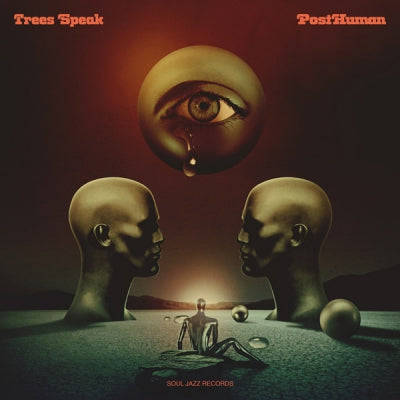 TREES SPEAK - PostHuman