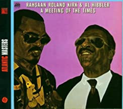 RAHSAAN ROLAND KIRK & AL HIBBLER - A Meeting Of The Times