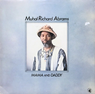 MUHAL RICHARD ABRAMS - Mama And Daddy