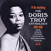 DORIS TROY - I'll Do Anything - The Doris Troy Anthology 1960-1996