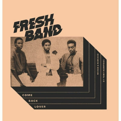 FRESH BAND - Come Back Lover