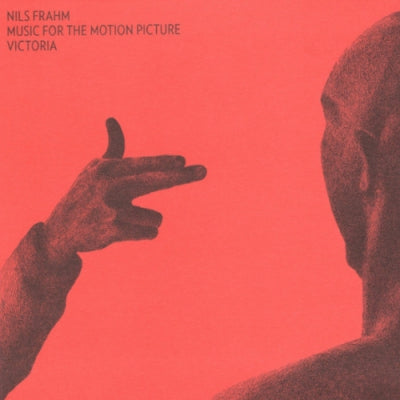 NILS FRAHM - Music For The Motion Picture Victoria