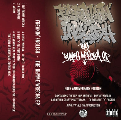 FREAKIN' INGLISH - The Rhyme Wrecka 30th Anniversary EP