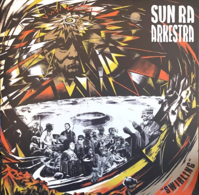 SUN RA ARKESTRA - Swirling