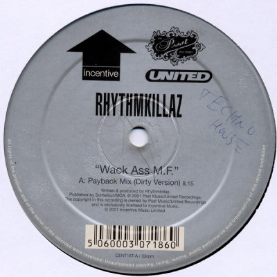 RHYTHMKILLAZ - Wack Ass MF