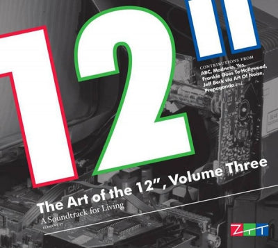 VARIOUS - The Art Of The 12", Volume Three (A Soundtrack For Living)