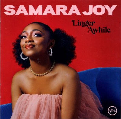 SAMARA JOY - Linger Awhile