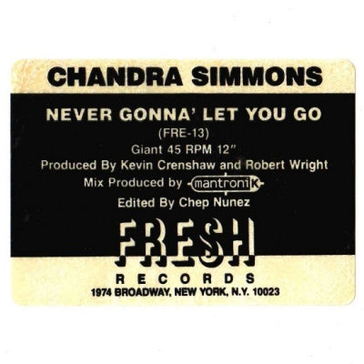 CHANDRA SIMMONS - Never Gonna Let You Go