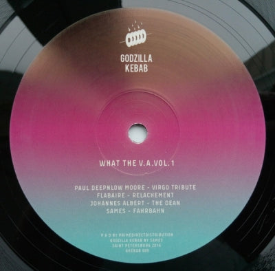 PAUL DEEPNLOW MOORE / FLABAIRE / JOHANNES ALBERT / SAMES - What The V.A. Vol.1