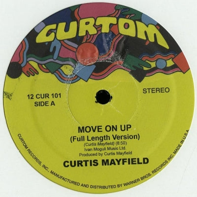 CURTIS MAYFIELD  - Move On Up (Full Length Version)