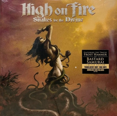 HIGH ON FIRE - Snakes For The Divine