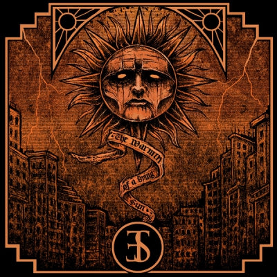 EMPLOYED TO SERVE - The Warmth Of A Dying Sun