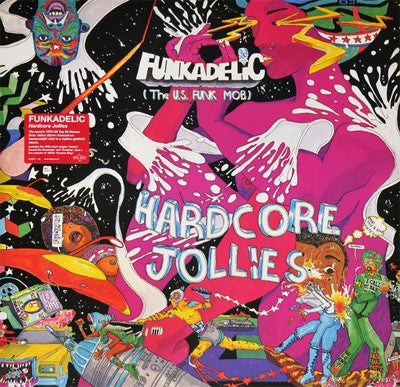 FUNKADELIC - Hardcore Jollies