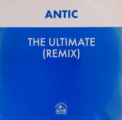 ANTIC - The Ultimate (Remix)