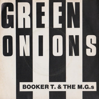 BOOKER T. & THE M.G.'S - Green Onions