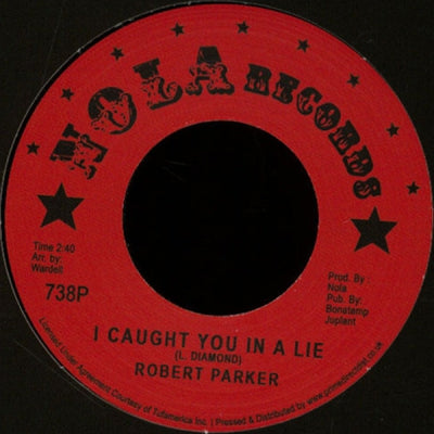 ROBERT PARKER - I Caught You In A Lie / Holdin' Out