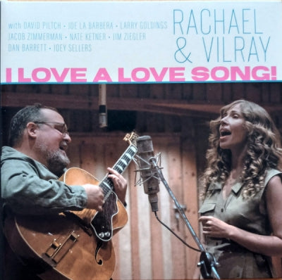 RACHAEL & VILRAY - I Love A Love Song!