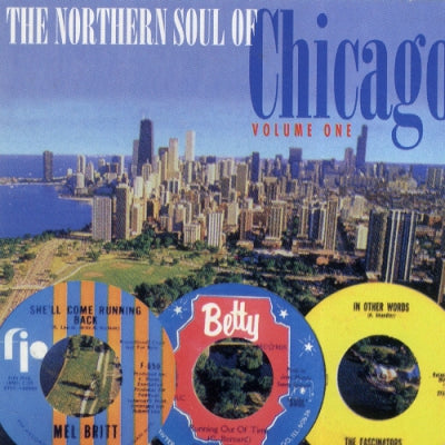 VARIOUS - The Northern Soul Of Chicago Volume 1