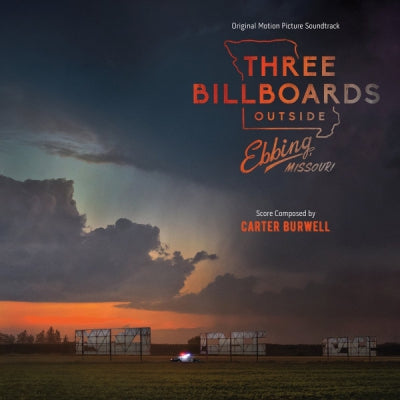 CARTER BURWELL - Three Billboards Outside Ebbing, Missouri (Original Motion Picture Soundtrack)