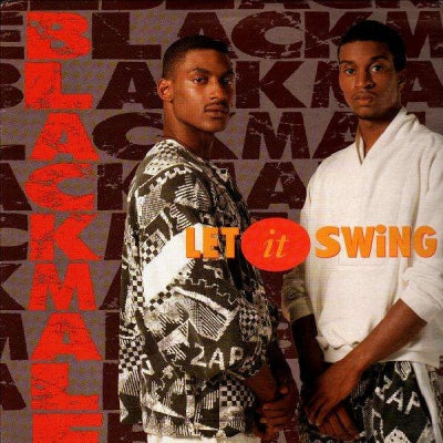 BLACKMALE - Let It Swing