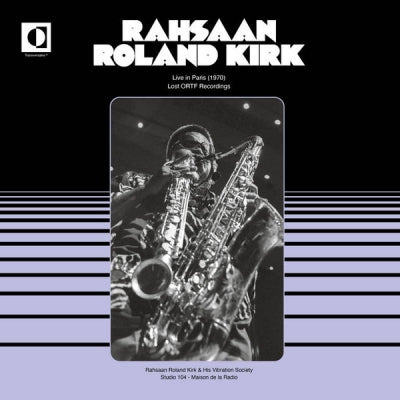 RAHSAAN ROLAND KIRK - Live in Paris (1970)