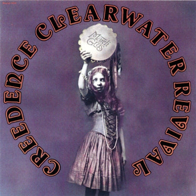 CREEDENCE CLEARWATER REVIVAL - Mardi Gras