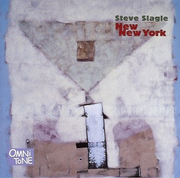 STEVE SLAGLE - New New York