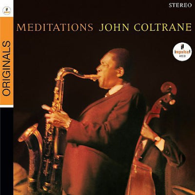 JOHN COLTRANE - Meditations