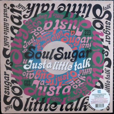 SOUL SUGAR - Just A Little Talk