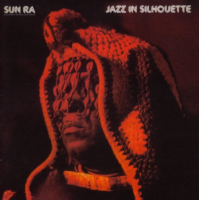 SUN RA & HIS ARKESTRA - Jazz In Silhouette / Sound Sun Pleasure!!