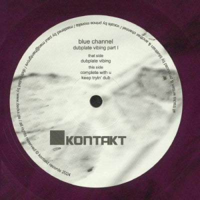 BLUE CHANNEL - Dubplate Vibing Part I