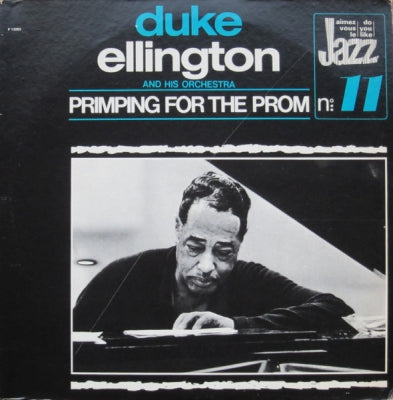 DUKE ELLINGTON AND HIS ORCHESTRA - Primping For The Prom